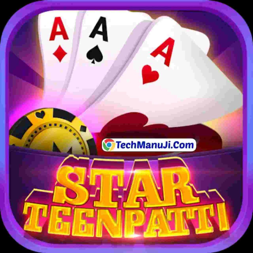 Teen Patti Star App Download | Bonus 50 | Minimum Withdraw 1000